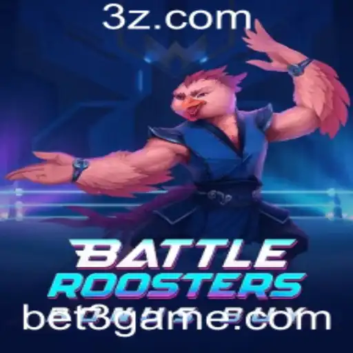 bet3 - Descubra o Empolgante Mundo de BattleRoostersBonusBuy: Aposta e Estratégia