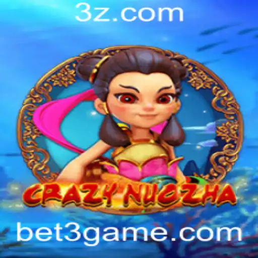 Explorando o Mundo de CrazyNuoZha e a Inovação Bet3